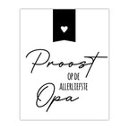 Fles etiket | Proost op Opa
