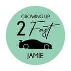 Traktatie sticker met naam | 2 Fast